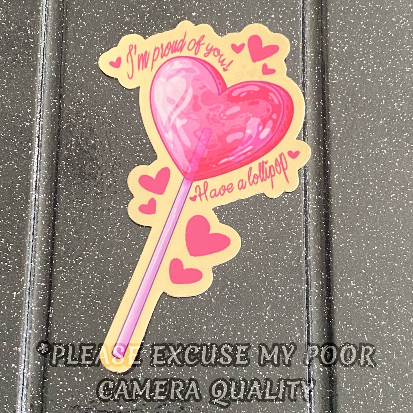 “Proud of You! <3” Lollipop sticker