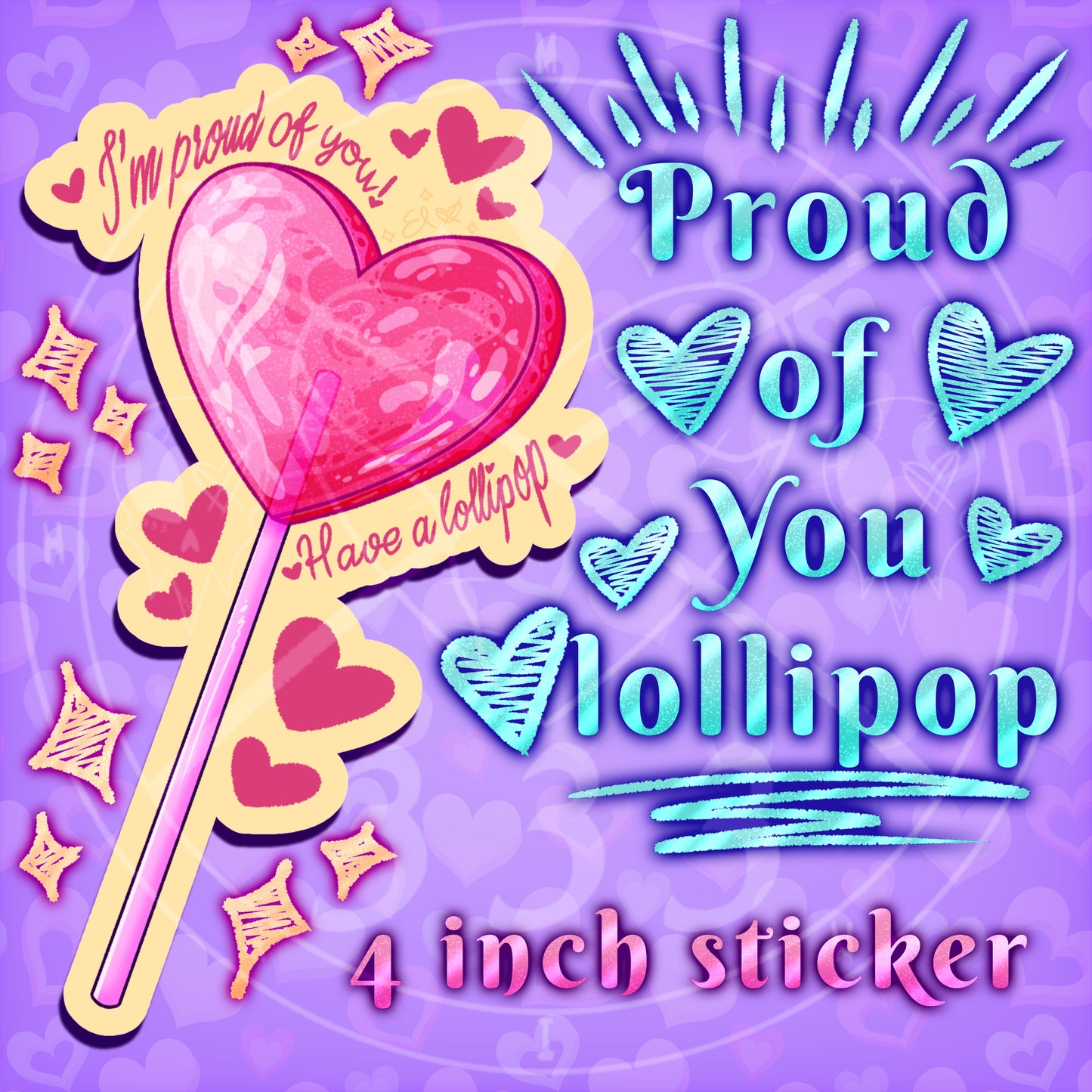 “Proud of You! <3” Lollipop sticker